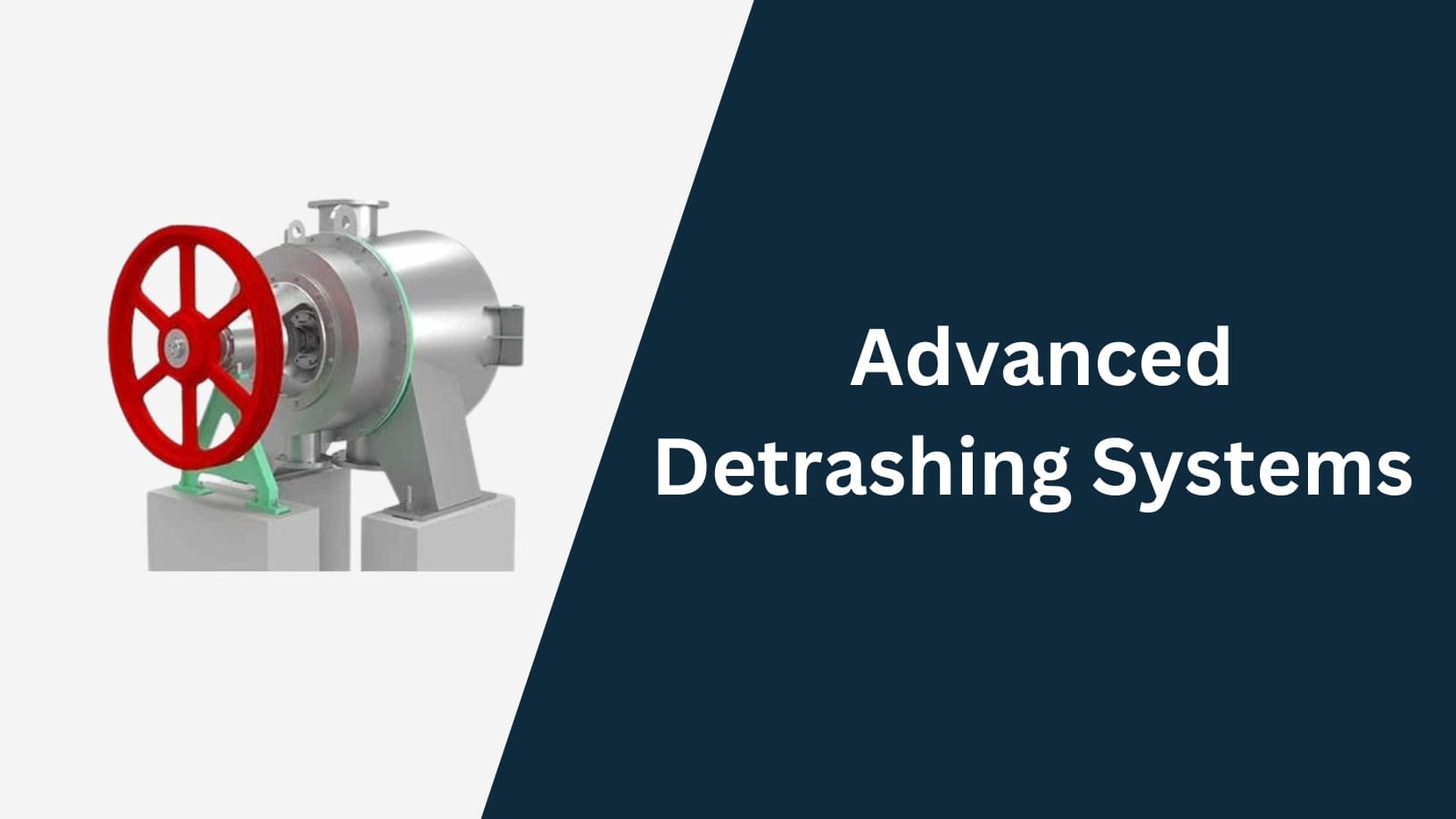 Advanced Detrashing Systems for Enhanced Pulping